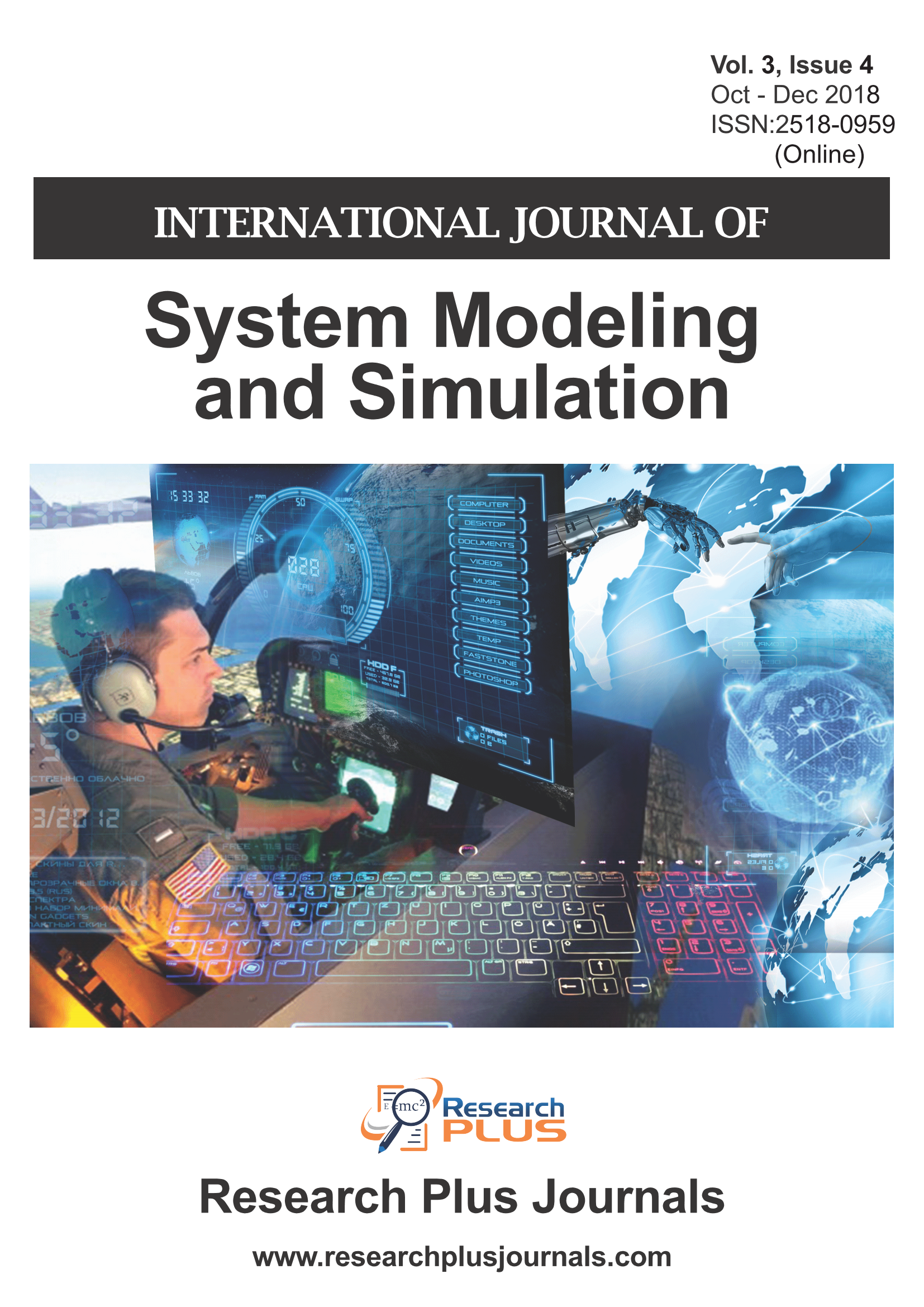 Volume 3, Issue 4, International Journal of System Modeling and Simulation (IJSMS)  (Online ISSN: 2518-0959)